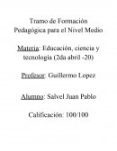 Educación, ciencia y tecnología (2da abril -20)