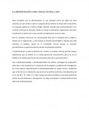 La administración como ciencia, técnica y arte