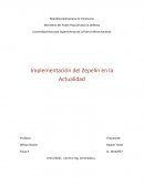 Implementación del Zepelín en la Actualidad