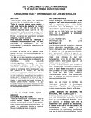 CONOCIMIENTO DE LOS MATERIALES Y DE LOS SISTEMAS CONSTRUCTIVOS CARACTERÍSTICAS Y PROPIEDADES DE LOS MATERIALES