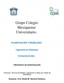 PLANIFICACIÓN Y MODELADO. Ingeniería en Sistemas Computacionales