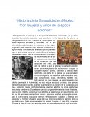 Historia de la sexualidad en México: Con brujería y amor de la época colonial