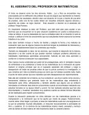 El Asesinato Del Profesor De Matematicas Ensayos gratis 1 - 50 El Asesinato Del Profesor De Matematicas Ensayos gratis 1 - 50