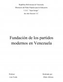Fundación de los partidos modernos en Venezuela