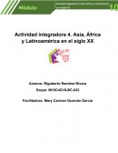 Actividad integradora 4. Asia, África y Latinoamérica en el siglo XX