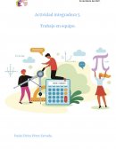Actividad integradora. Trabajo en equipo