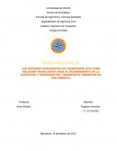 LOS SISTEMAS INTELIGENTES DE TRANSPORTE (ITS) COMO SOLUCIÓN TECNOLÓGICA PARA EL MEJORAMIENTO DE LA OPERACIÓN Y SEGURIDAD DEL TRANSPORTE TERRESTRE EN SUR AMÉRICA.