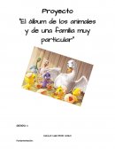 Proyecto “El álbum de los animales y de una familia muy particular”
