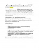 ¿Cómo organizar datos? ¿Cómo representar DATOS?