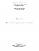 Ensayo critico: “Relación entre la psicología social y la comunicación”