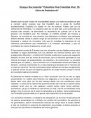 Ensayo Documental “Colombia Vive Colombia Vive: 25 Años de Resistencia”