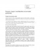 Procesos, riesgos e incertidumbres en un mundo globalizado