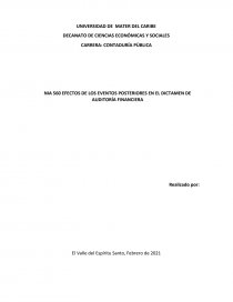 NIA 560 EFECTOS DE LOS EVENTOS POSTERIORES EN EL DICTAMEN DE AUDITORÍA FINANCIERA. Página 1