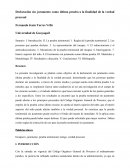 Declaración sin juramento como última prueba a la finalidad de la verdad procesal