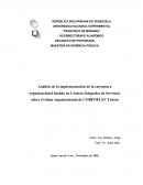 Análisis de la implementación de la estructura organizacional basada en Centros Integrales de Servicios sobre el clima organizacional de CORPOELEC Falcón