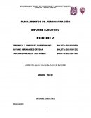FUNDAMENTOS DE ADMINISTRACIÓN. INFORME EJECUTIVO