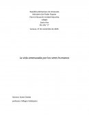 La vida amenazada por los seres humanos