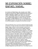 MI EXPOSICIÓN SOBRE: RAFAEL NADAL