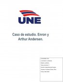 Caso de estudio. Enron y Arthur Andersen