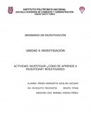 INVESTIGAR ¿CÓMO SE APRENDE A INVESTIGAR?