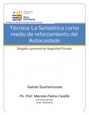 Técnica: La Señalética como medio de reforzamiento del Autocuidado