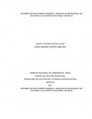 INFORME ESCRITO SOBRE PRUEBAS Y ENSAYOS DE MATERIALES DE ACUERDO A LAS ESPECIFICACIONES TECNICAS