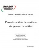Evidencia: proyecto analisis del resultado del procesos de calidad