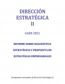 INFORME SOBRE DIAGNÓSTICO ESTRATÉGICO Y PROPUESTA DE ESTRATÉGIAS EMPRESARIALES