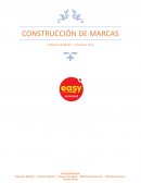CONSTRUCCIÓN DE MARCAS Industria de Retail – Empresas Easy