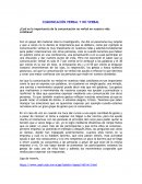 ¿Cuál es la importancia de la comunicación no verbal en nuestra vida cotidiana?