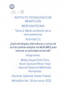 ¿Qué estrategias, alternativas o cursos de acción podrían adoptar las PyMES para retomar su actividad comercial?