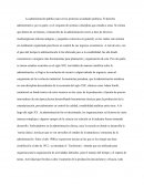 La administración pública nace en las primeras sociedades políticas