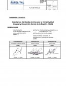 Instalación de Banda Ancha para la Conectividad Integral y Desarrollo Social de la Región JUNIN