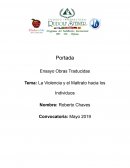 La violencia y el maltrato hacia los individuos