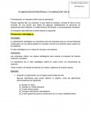 PLANEACIÓN ESTRATÉGICA Y PLANEACIÓN TÁCTICA