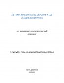 SISTEMA NACIONAL DEL DEPORTE Y LOS CLUBES DEPORTIVOS