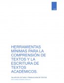 Las unidades de comprensión; El sentido y significado lo pone el lector y La anticipación