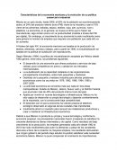 Características de la economía mexicana y la evolución de su política comercial e industrial