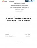 EL SISTEMA TRIBUTARIO BASADO EN LA CONSTITUCIÓN Y PLAN DE GOBIERNO