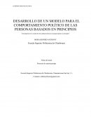 DESARROLLO DE UN MODELO PARA EL COMPORTAMIENTO POLÍTICO DE LAS PERSONAS BASADOS EN PRINCIPIOS