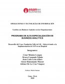 Desarrollo del Caso: Fundación Valle de Lili – Sobreviviendo a la Implementación de SAP en un Hospital