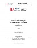 EVALUACIÓN DE SUFICIENCIA DE LA ASIGNATURA PLANEACIÓN ESTRATÉGICA