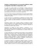 Cambios y transformaciones en la economía de México, desde la antigüedad, hasta México Independiente, 1857