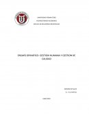 ENSAYO OPINÁTICO, sobre la importancia de la gestión humana y la gestión de calidad