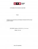 Trabajo que como parte del curso de Problemas Y Desafíos En El Perú Actual presenta el alumno: