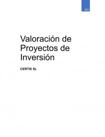 Valoracion de Proyectos de inversion CERTIX SL. Página 1