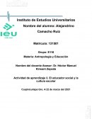ACTIVIDAD 3. El educador social y la cultura escolar