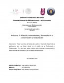 Historia, antecedentes y desarrollo de la conservación y restauración