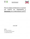 Plan de cuidados de Enfermería en el paciente con covid-19 con Traqueostomia y Gastrostomia
