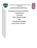 Automatización de sistemas industriales. “Automatización”